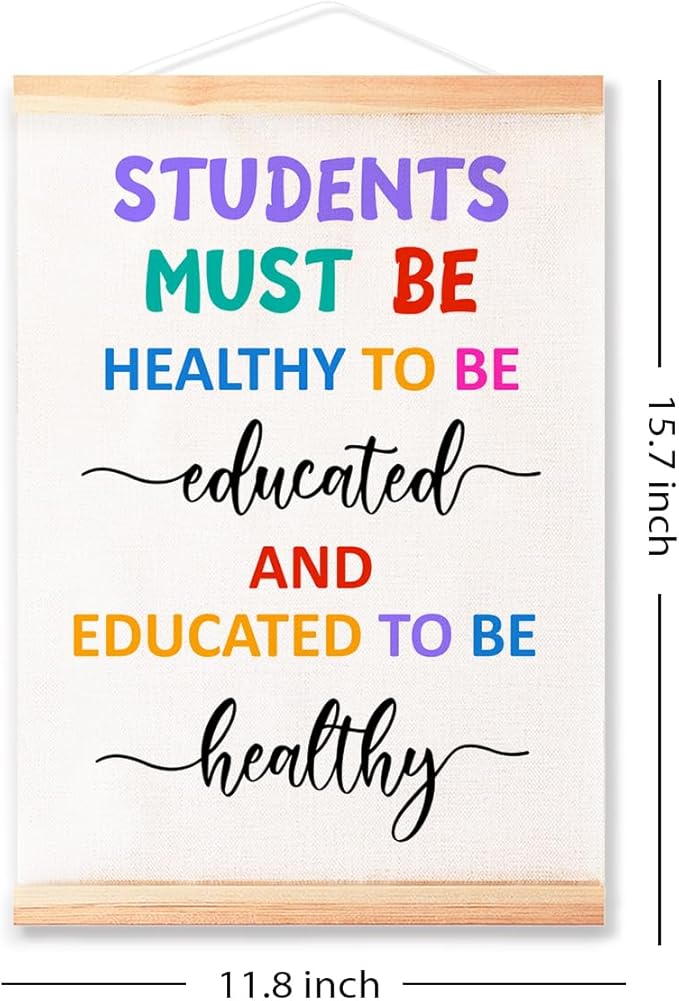 Students Must be Healthy to be Educated Poster Hanger Frame for Classroom Nursery School Wall Decor,School Nurse Office Decor Canvas Wall Art Poster Print Wall Hanging 16x12in
