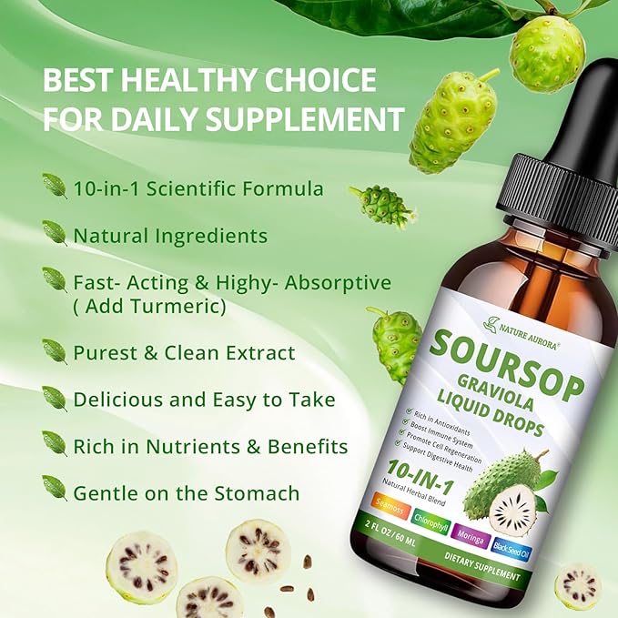 Soursop Drops - 10 in 1 Soursop Bitters Liquid, 2000mg Soursop Extract with Sea Moss, Moringa, Turmeric, Black Seed Oil, Oregano, Ashwagandha - Immune, Antioxidant, Digestive & Cell Support, 2 Fl Oz